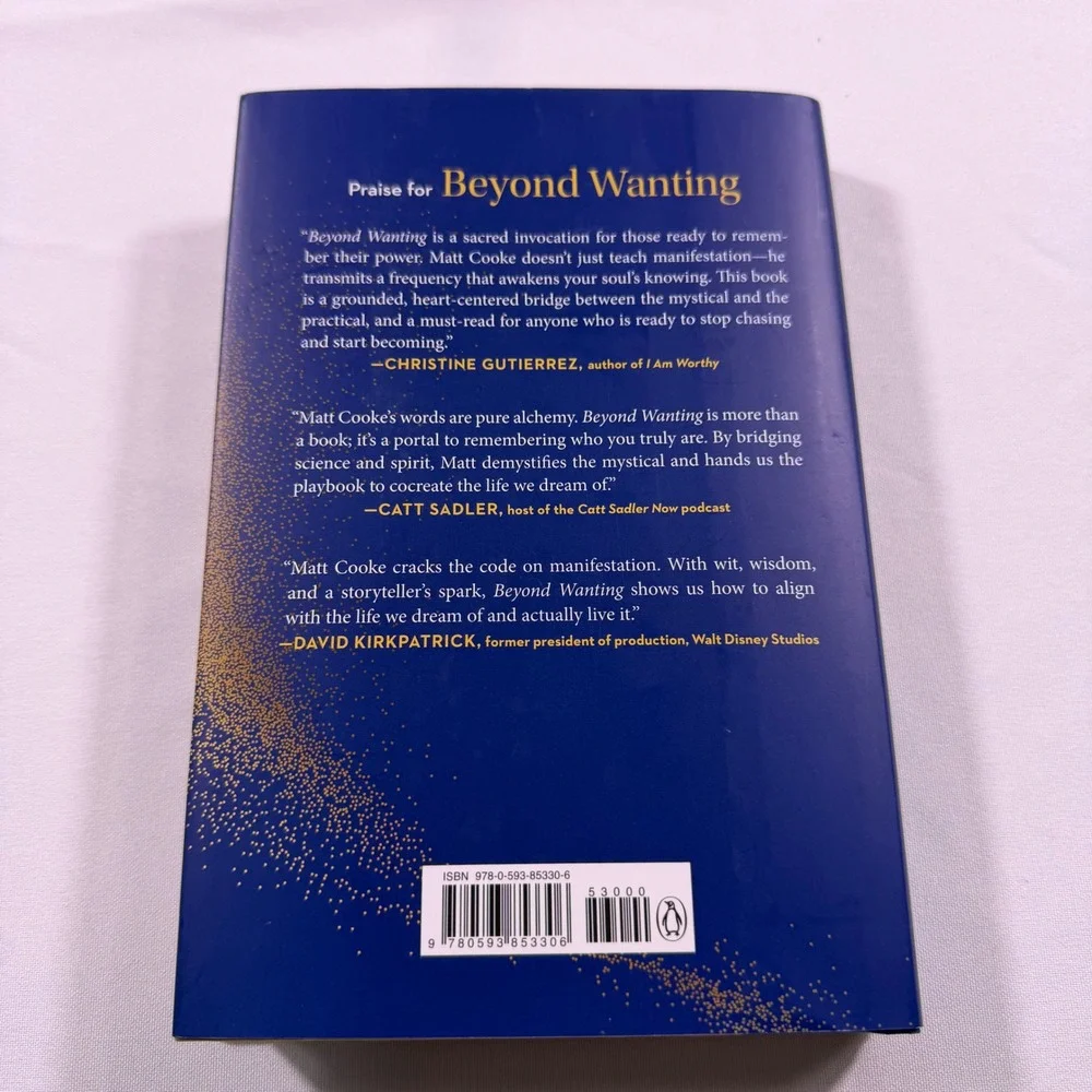 Beyond Wanting The Art of True Manifestation Matt Cooke Hardcover Book 2024 New
